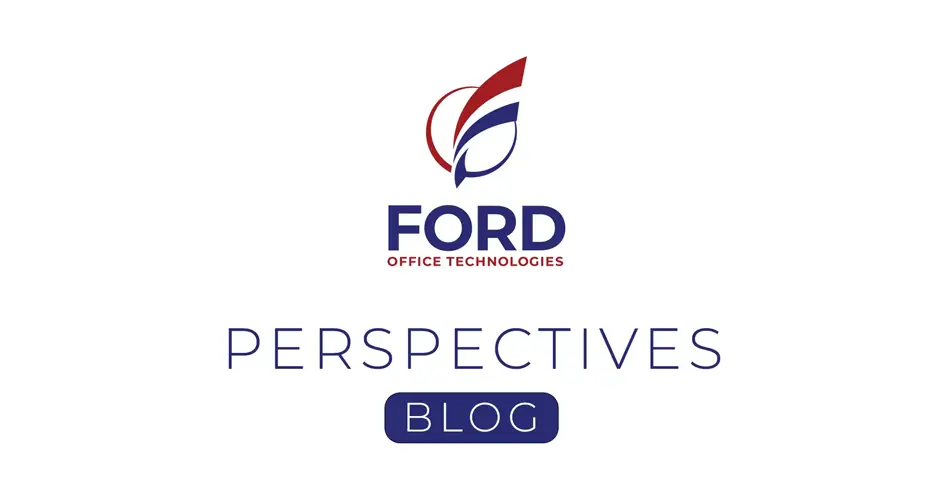 Ford Office Technologies - Perspectives Blog